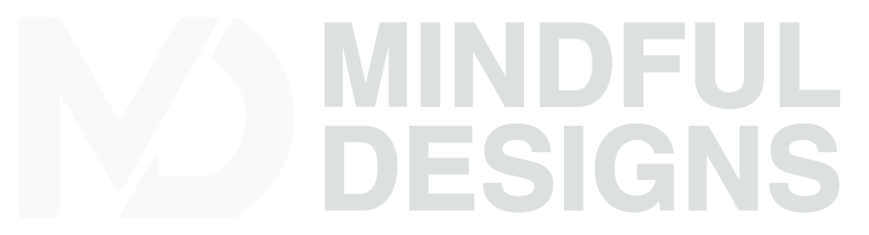 MINDFUL DESIGNS, INC.